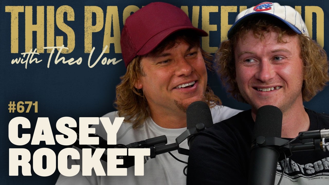 Casey Rocket | This Past Weekend w/ Theo Von #671 (YouTube thumbnail)