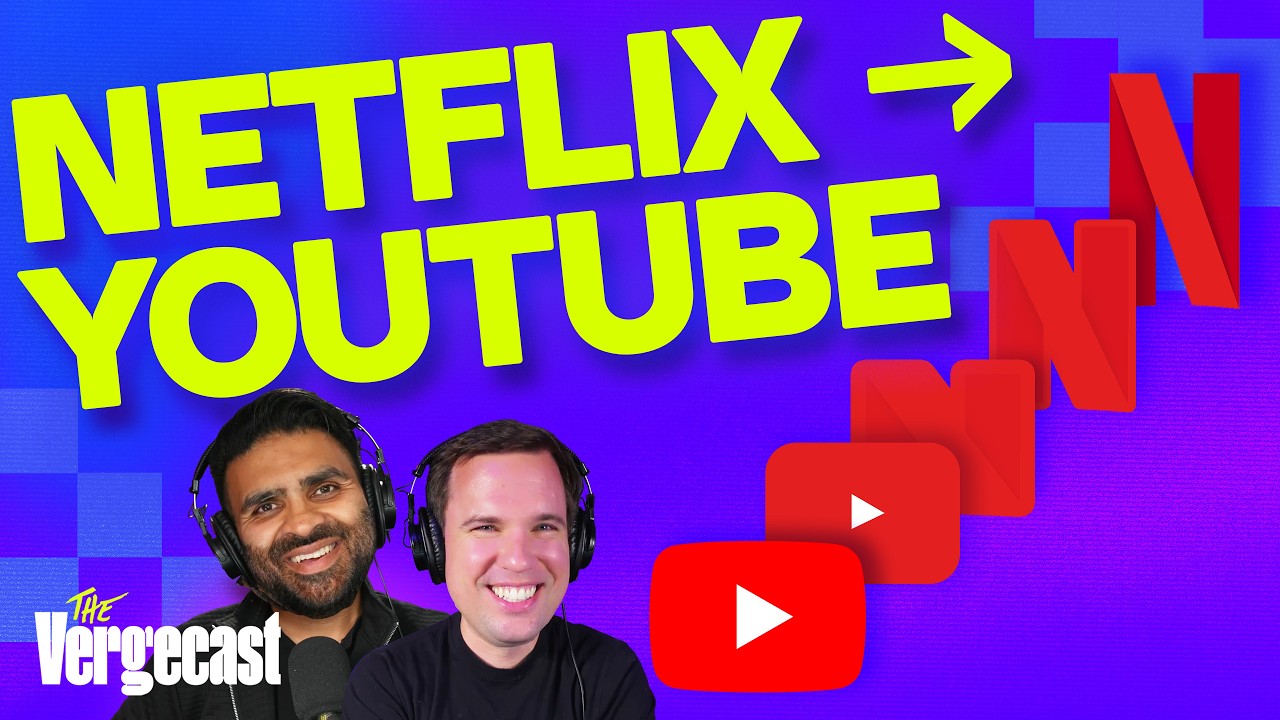 Netflix is turning into YouTube | The Vergecast (YouTube thumbnail)